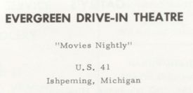 Evergreen Drive-In Theatre - 1969 Champion High School Yearbook Ad (newer photo)